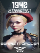 1942 Shadowfront - Solo Mission - Serpent Dagger