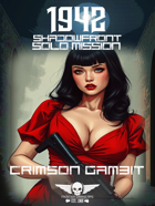 1942 Shadowfront - Solo Mission - Crimson Gambit