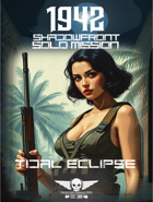 1942 Shadowfront - Solo Mission - Tidal Eclipse