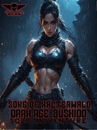Dark Age: Bushido - Solo Adventure - Song Of Kalterwald