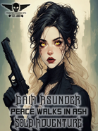 Gaia Awakening - Solo Adventure - Peace Walks In Ash