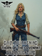 Gaia Awakening - Solo Adventure - Thorn Of The Covenant