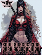 Dark Age: Bushido - Solo Adventure - Soul Bleeds Fire