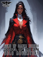 Guns Of Santa Torina - Solo Adventure - Gospel Of The Gun