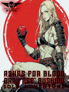 Dark Age: Bushido - Solo Adventure - Ashes For Blood