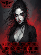 Dark Age: Bushido - Solo Adventure - No Peace Promised