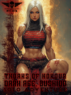 Dark Age: Bushido - Solo Adventure - Thorns Of Honour