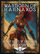 Warborn Of Karnaxos - Solo Adventure - At The Gates Of Uru-Shaal