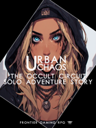 Urban Chaos - Solo Adventure - The Occult Circuit