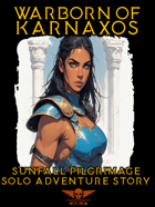 Warborn Of Karnaxos - Solo Adventure - Sunfall Pilgrimage
