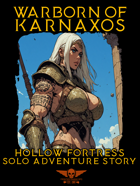 Warborn Of Karnaxos - Solo Adventure - Hollow Fortress