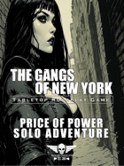 The Gangs Of New York - Solo Adventure - Price Of Power