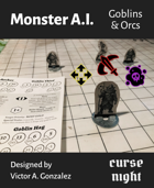 Monster A.I. - Goblins and Orcs