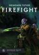 Grimdark Future: Firefight - Advanced Rulebook