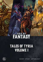 Tales of Tyria Vol. 1 - Age of Fantasy Short Story Anthology