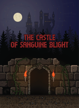 The Castle of Sanguine Blight - A Solo Dungeon Card Game
