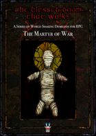 The Blessed Doom That Walks: The Martyr of War