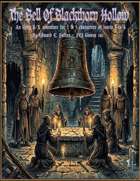 The Bell Of Blackthorn Hollow