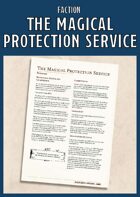 The Magical Protection Service - A 5e Faction