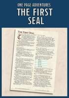 The First Seal - A One Page Adventure for 1st Level