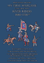 River Riders. 1680-1730. 15mm paper soldiers.