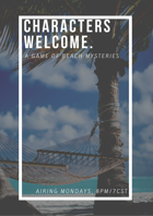 Characters Welcome: A Game of Beach Mysteries