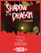 Shadow of the Dragon Part One