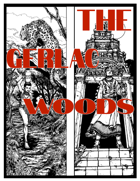 The Gerlac Woods