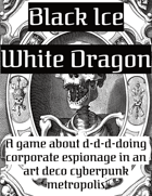 Black Ice White Dragon