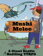 Mushi Melee