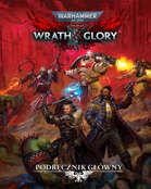Wrath & Glory - Podręcznik Główny