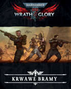 Wrath & Glory - Krwawe Bramy