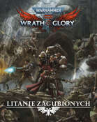 Wrath & Glory - Litanie zagubionych