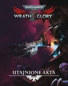 Wrath & Glory - Utajnione Akta