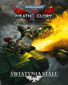 Wrath & Glory - Świątynia Stali