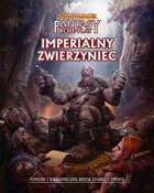 WFRP 4 - Imperialny Zwierzyniec