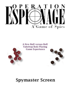 Operation Espionage: A Game of Spies -- Spymaster Screen