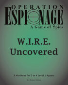 W.I.R.E. Uncovered