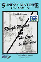 Sunday Matinee Crawls Double Feature: Rough Waters and The Cave in the Tree