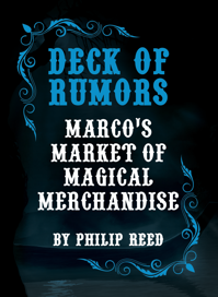 Deck of Rumors: Marco's Market of Magical Merchandise