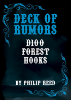 Deck of Rumors: D100 Forest Hooks