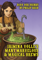 Irimina Volle's Many Marvelous & Magical Brews, an OSR Work by Philip Reed