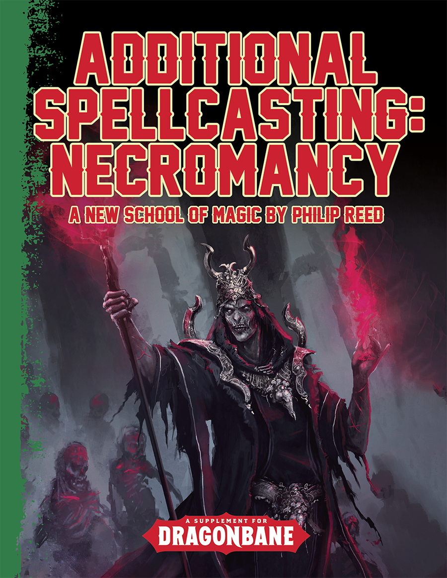 Additional Spellcasting: Necromancy, A Supplement for Dragonbane
