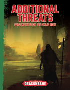 Additional Threats, A Supplement for Dragonbane