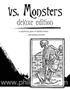 vs. Monsters Deluxe Edition, 2004 Edition by Philip Reed