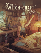 Witch+Craft, a 5e crafting supplemental