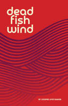 Dead Fish Wind