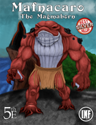 Mafnacaro - The Magmaborn
