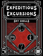 Expeditious Excursions - Sky Shells