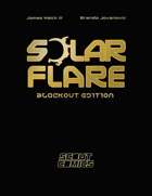 Solar Flare Blackout Edition #1